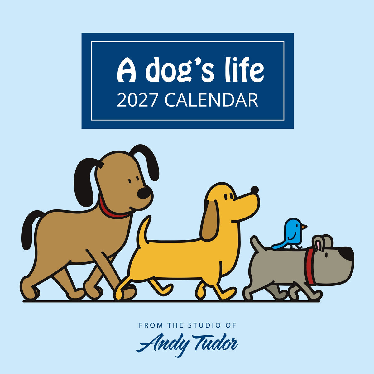 Red Robin Andy Tudor A Dog's View 2027 calendar front cover